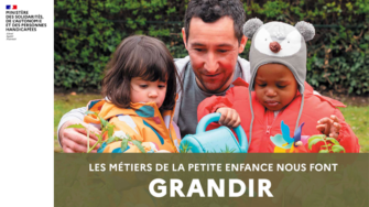 Les métiers de la petite enfance nous font grandir