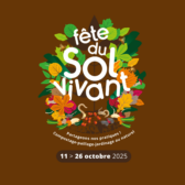 Fête du sol vivant (du 11 au 26 octobre 2025)